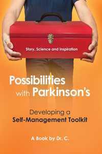 Possibilities with Parkinson's