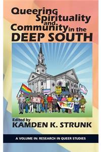 Queering Spirituality and Community in the Deep South