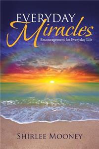 Everyday Miracles