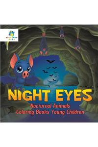 Night Eyes Nocturnal Animals Coloring Books Young Children