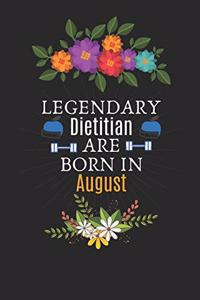 Legendary Dietitian are Born in August