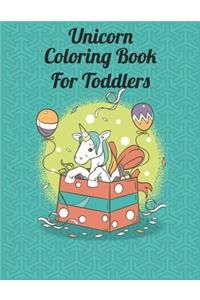 Unicorn Coloring Book For Toddlers