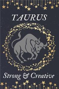 TAURUS Strong & Creative