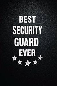 Best Security guard Ever