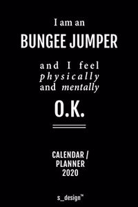 Calendar 2020 for Bungee Jumpers / Bungee Jumper