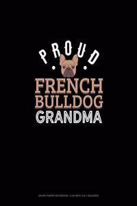 Proud French Bulldog Grandma