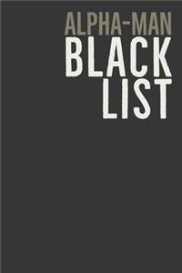 ALPHA-MAN Black List