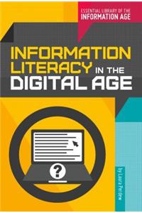 Information Literacy in the Digital Age