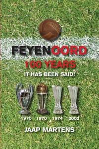 Feyenoord 100 Years
