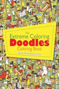 Extreme Coloring Doodles Coloring Book