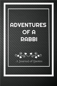 Adventures of A Rabbi