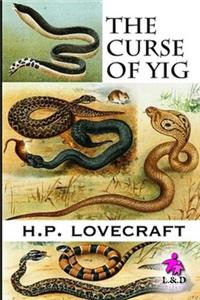 The Curse of Yig