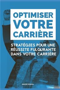 Optimiser Votre Carrière