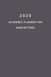 2020 Academic Planner For Babysitters