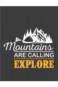 The Mountains are calling EXPLORE