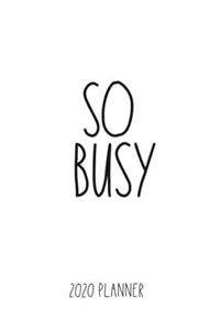 So Busy 2020 Planner