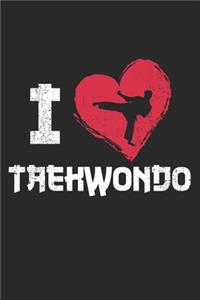 I Love Taekwondo