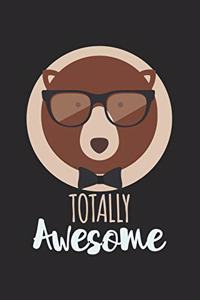 Totally Awesome Bear