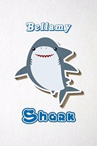 Bellamy Shark A5 Lined Notebook 110 Pages: Funny Blank Journal For Family Baby Shark Birthday Sea Ocean Animal Relative First Last Name. Unique Student Teacher Scrapbook/ Composition Great Fo