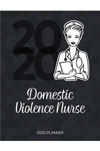 Domestic Violence Nurse 2020 Planner
