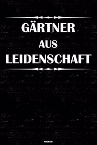 Gärtner aus Leidenschaft Notizbuch