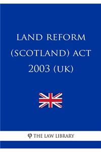 Land Reform (Scotland) Act 2003 (UK)