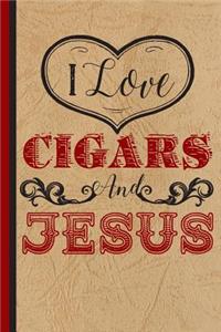 I Love Cigars and Jesus