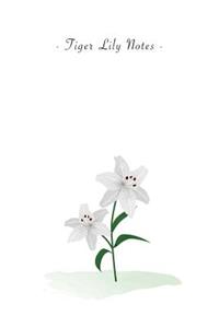 Tiger Lily Notes