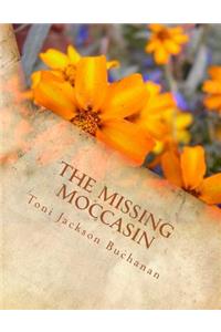 Missing Moccasin