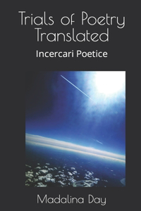Trials of Poetry Translated