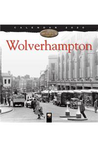 Wolverhampton Heritage Wall Calendar 2020 (Art Calendar)