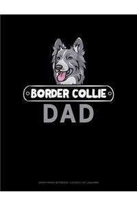 Border Collie Dad