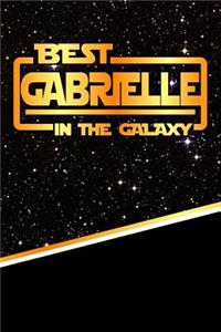 Best Gabrielle in the Galaxy