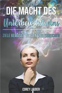 Die Macht des Unterbewusstseins