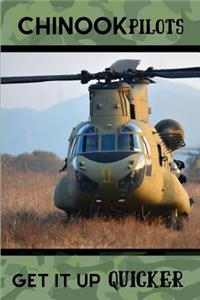 Chinook Pilots Get It Up Quicker