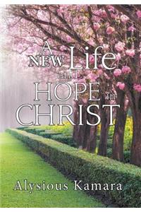 New Life and Hope in Christ