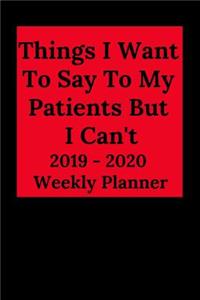 Things I Want to Say to My Patients But I Can't