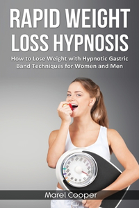 Rapid Weight Loss Hypnosis