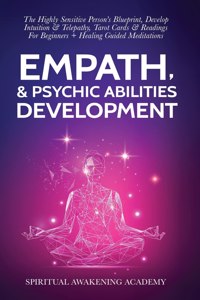 Empath & Psychic Abilities Development