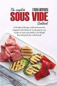 The Complete Sous Vide Cookbook