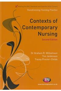 Contexts of Contemporary Nursing