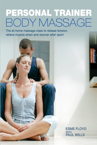 Personal Trainer: Body Massage