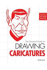 The Practical Guide to Drawing Caricatures