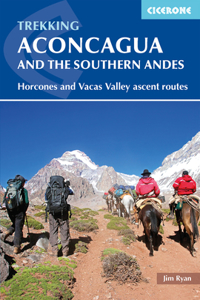 Trekking Aconcagua and the Southern Andes