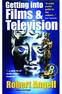 Getting into Films and TV