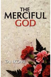 Merciful God