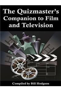 The Quizmaster's Companion to Film and Television