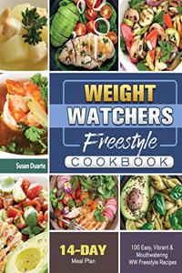 Weight Watchers Freestyle Cookbook