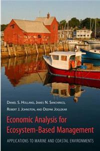 Economic Analysis for Ecosystem-Based Management