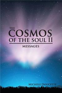 Cosmos of the Soul II